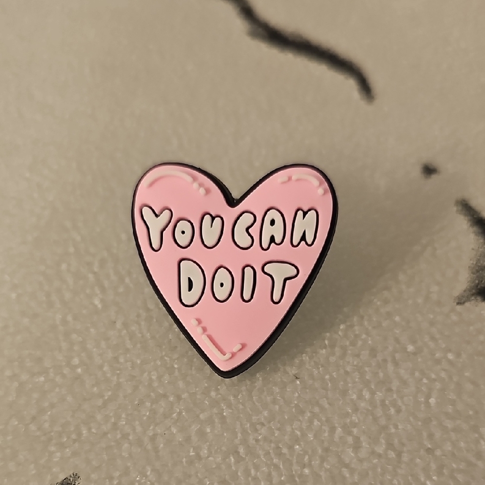 Motivational "You Can Do It" Rubber Pink Heart Pin
